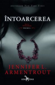 Titanii. Intoarcerea (vol.1)