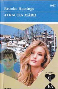 Atractia marii de Brooke Hastings