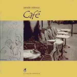Cafe de Sanda Nitescu