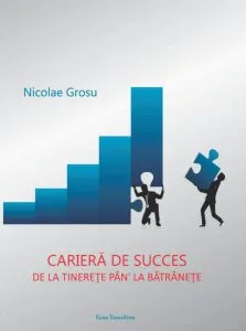 Cariera de succes de Nicolae Grosu