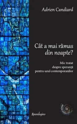 Cât a mai rămas din noapte?