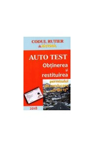 Codul rutier - Auto test 2018