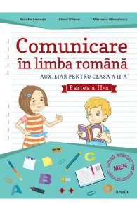 Comunicare in limba romana - Clasa 2 Partea 2