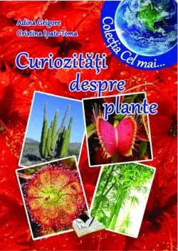 Curiozități despre plante