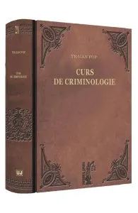 Curs de criminologie de Traian Pop