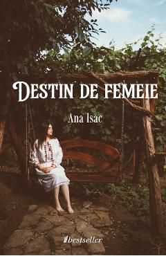 Destin de femeie
