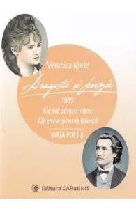 Dragoste si poezie de Veronica Micle