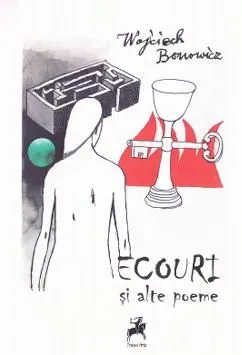 Ecouri si alte poeme de Wojciech Bonowicz