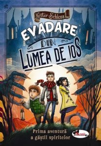 Evadare din Lumea de Jos