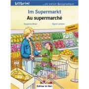 Im Supermarkt Kinderbuch Deutsch-Englisch
