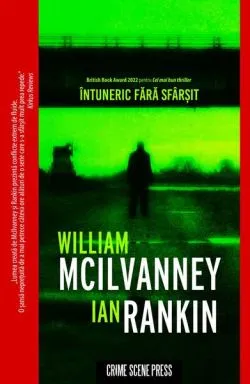 Întuneric fără sfârșit de William McIlvanney Ian Rankin
