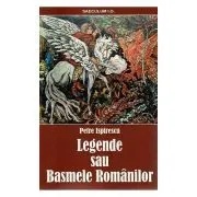 Legende sau basmele romanilor de Petre Ispirescu