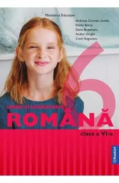 Limba si literatura romana - Clasa 6 - Manual de Andreea Coroian Goldis