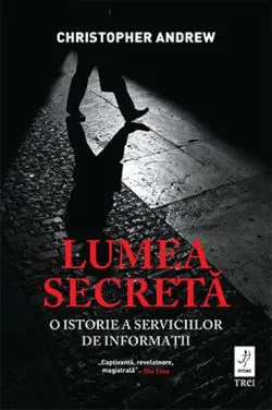 Lumea secreta de Christopher Andrew