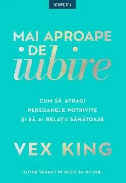Mai aproape de iubire de Vex King