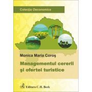 Managementul cererii si ofertei turistice