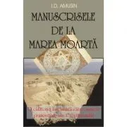 Manuscrisele de la Marea Moarta de I.D. Amusin