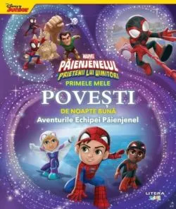 Marvel. Păienjenelul și prietenii săi uimitori. Primele mele povești de noapte bună de Disney