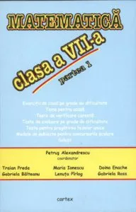 Matematica clasa a VII-a, partea 1 de Petrus Alexandrescu