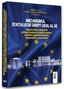 Mecanismul statului de drept - 2020, al UE de Marin Voicu