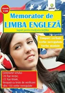 Memorator de Limba Engleza. Suport pentru invatarea lectiilor. Clasele V-VIII