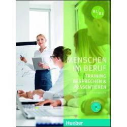 Menschen im Beruf Training Besprechen und Prasentieren