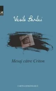 Mesaj catre Criton de Vasile Burlui
