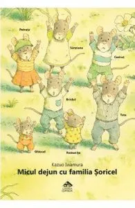Micul dejun cu familia Soricel de Kazuo Iwamura
