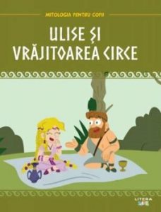Mitologia. Ulise si vrajitoarea Circe