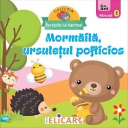 Mormaila, ursuletul pofticios