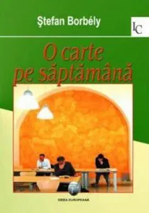 O carte pe saptamana de Stefan Borbely
