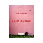 Obiect transparent de Adrian Grauenfelds