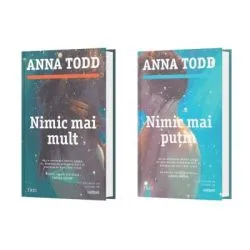 Pachet format din 2 titluri Nimic mai mult, Nimic mai putin de Anna Todd