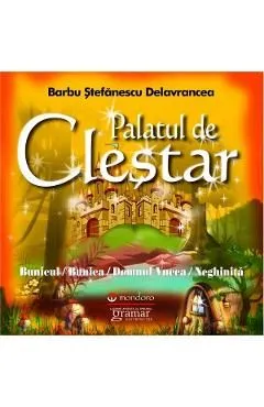 Palatul de clestar de Barbu Stefanescu Delavrancea