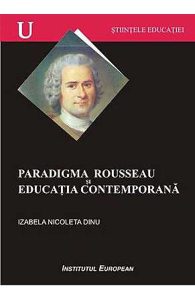 Paradigma Rouseau Si Educatia Contemporana