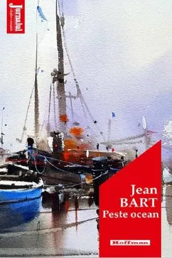 Peste ocean de Jean Bart