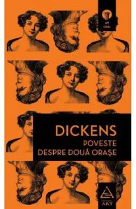 Poveste despre doua orase de Charles Dickens