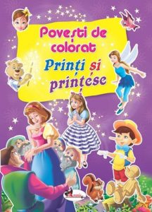 Povesti de colorat. Printi si printese