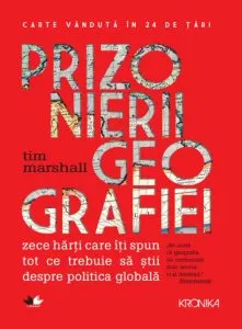 Prizonierii geografiei de Tim Marshall