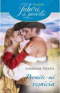 Promite-mi vesnicia de Lorraine Heath