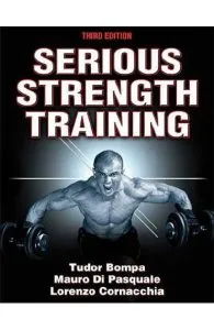 Serious Strength Training de Lorenzo Cornacchia
