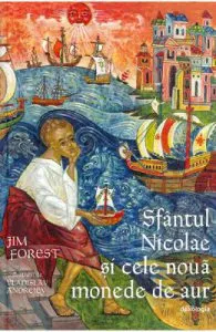 Sfantul Nicolae si cele noua monede de aur de Jim Forest