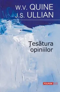 Tesatura opiniilor de J.S. Ullian
