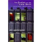 The Nudist on the Late Shift. And Other True Tales of Silicon Valley de Po Bronson
