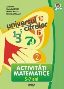 Universul cifrelor, 5-7 ani de Liliana Ardelean