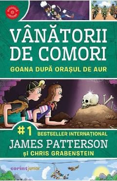 Vanatorii de comori Vol.5: Goana dupa orasul de aur