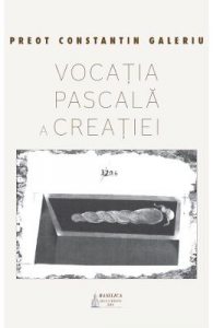 Vocatia pascala a creatiei