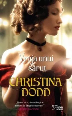 Vraja unui sarut de Christina Dodd