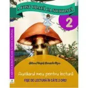 A fost odata ca niciodata. Auxiliarul meu pentru lectura. Clasa a 2-a de Georgiana Gogoescu