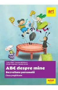 Abc despre mine. Dezvoltare personala - Clasa pregatitoare de Camelia Coman